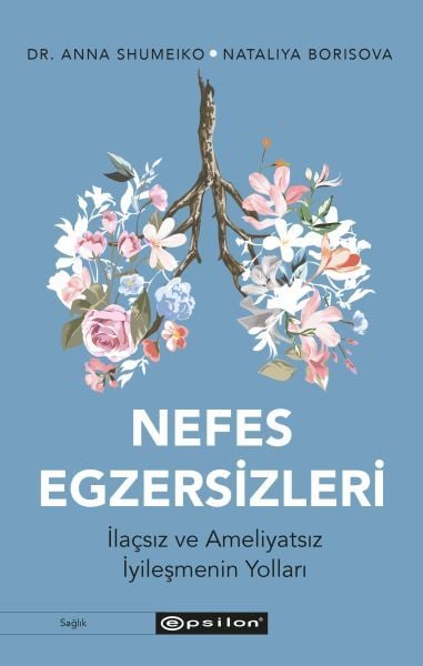 Nefes Egzersizleri DR. ANNA SHUMEİKO,NATALİYA BORİSOVA