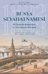 Rusya Seyahatnamesi ABDULAHAD BAHADIR HAN