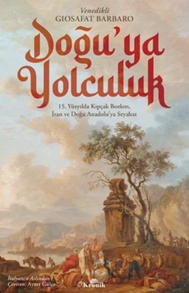 Doğuya Yolculuk GİOSAFAT BARBARO