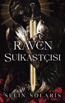 Raven Suikastçısı SELİN SOLARİS
