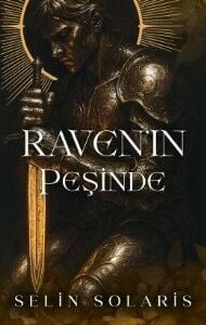 Ravenin Peşinde SELİN SOLARİS