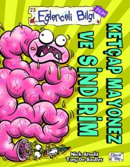 Ketçap Mayonez Sindirim NİCK ARNOLD