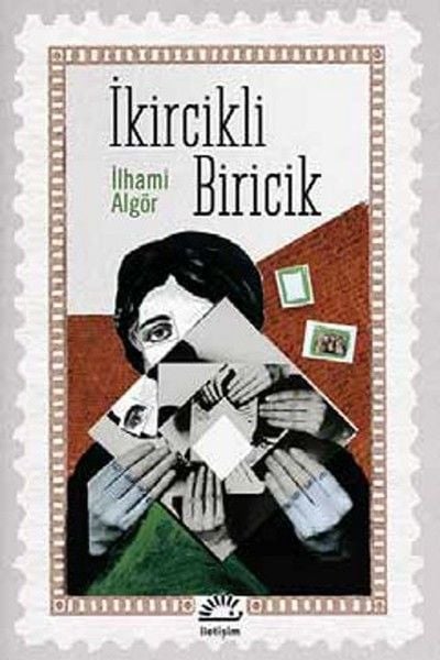 İkircikli Biricik İLHAMİ ALGÖR