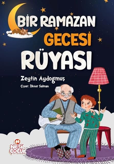 Bir Ramazan Gecesi Rüyası ZEYTİN AYDOĞMUŞ