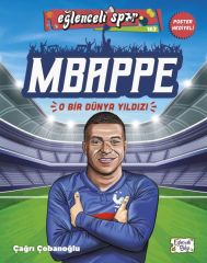 Mbappe - O Bir Dünya Yıldızı ÇAĞRI ÇOBANOĞLU