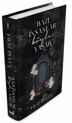 Bazı İnsanlar Böyle Yaşar Ciltli FİLİZ PULUÇ