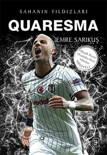 Quaresma Sahanın Yıldızları Kart + Poster