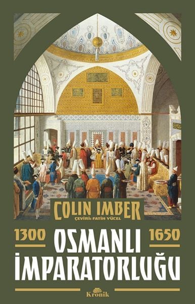 Osmanlı İmparatorluğu 1300 1650 COLİN IMBER