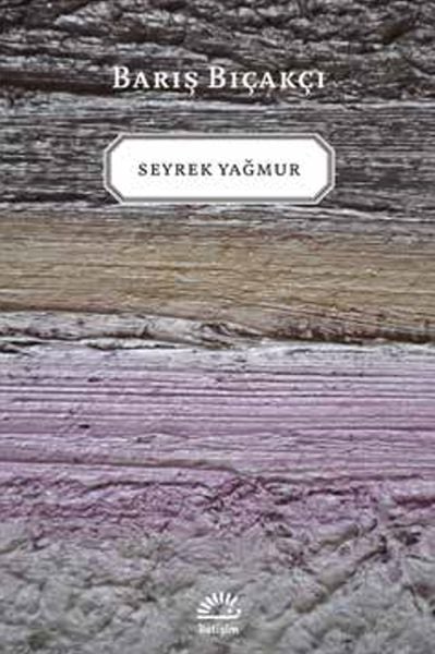 Seyrek Yağmur BARIŞ BIÇAKÇI