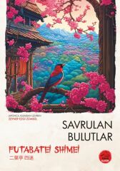 Savrulan Bulutlar Japon Klasikleri FUTABATEİ SHİMEİ