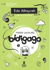 Bidigago Fikrin Ustaları 2 EDA ALBAYRAK