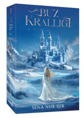 Buz Krallığı SENA NUR IŞIK