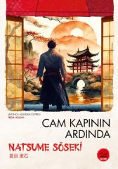 Cam Kapının Ardında Natsume Soseki Japon Klasikleri NATSUME SOSEKİ