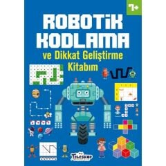 Robotik Kodlama ve Dikkat Geliştirme Kitabım (7 Yaş +) AKMET ALTAY