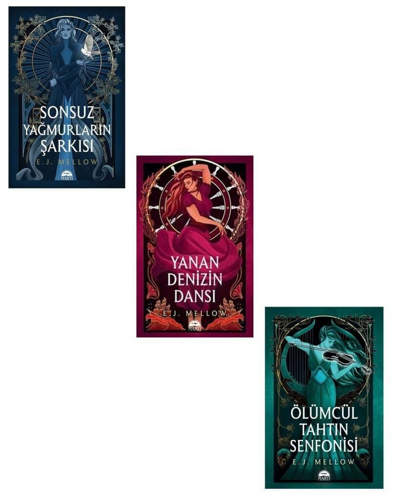 E. J. Mellow Seti 3 Kitap (Ölümcül Tahtın Senfonisi + Sonsuz Yağmurların Şarkısı + Yanan Denizin Dansı)