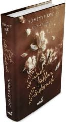 Emanet Aşk – Şimdi Işıkları Söndürmeli Ciltli SÜMEYYE KOÇ