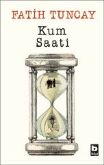 Kum Saati FATİH TUNCAY