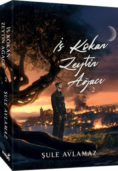 İs Kokan Zeytin Ağacı 2 ŞULE AVLAMAZ