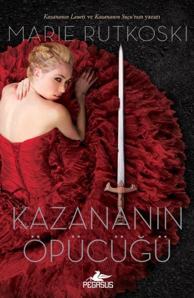 Kazananın Öpücüğü Ciltli MARİE RUTKOSKİ