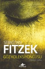 Göz Koleksiyoncusu SEBASTİAN FİTZEK