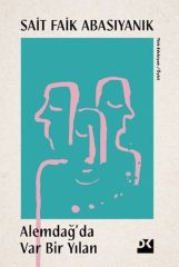 Alemdağ'Da Var Bir Yılan SAİT FAİK ABASIYANIK