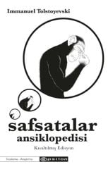 Safsatalar Ansiklopedisi IMMANUEL TOLSTOYEVSKİ