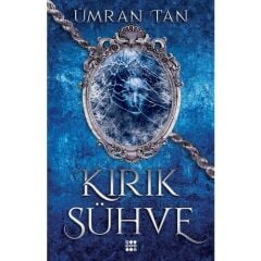 Kırık Sühve ÜMRAN TAN