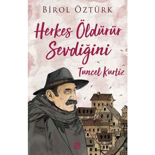 Tuncel Kurtiz Herkes Öldürür Sevdiğini BİROL ÖZTÜRK