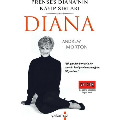 Prenses Diana'nın Kayıp Sırları Diana ANDREW MORTON