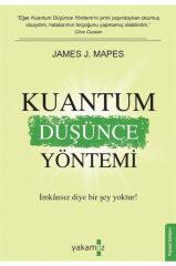 Kuantum Düşünce Yöntemi JAMES J. MAPES