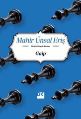 Gaip MAHİR ÜNSAL ERİŞ