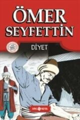 Ömer Seyfettin Hikayeleri Diyet
