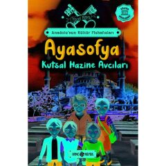 Anadolu’nun Kültür Muhafızları 5 - Ayasofya Kutsal Hazine Avcıları