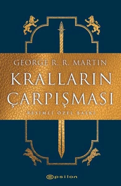 Kralların Çarpışması Resimli Özel Baskı GEORGE R. R. MARTİN