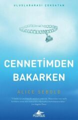 Cennetimden Bakarken ALİCE SEBOLD