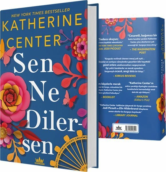 Sen Ne Dilersen Ciltli KATHERİNE CENTER