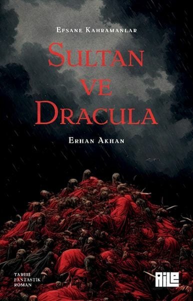 Sultan ve Dracula ERHAN AKHAN
