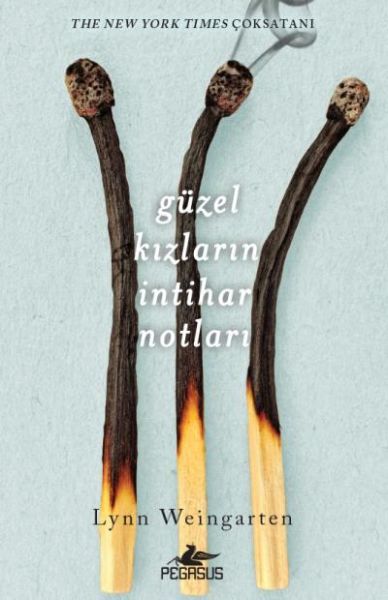 Güzel Kızların İntihar Notları LYNN WEİNGARTEN