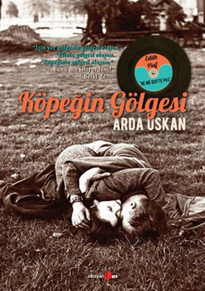 Köpeğin Gölgesi ARDA USKAN