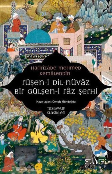 Ruşeni Dilnüvaz HARÎRÎZÂDE MEHMED KEMÂLEDDÎN EFENDİ