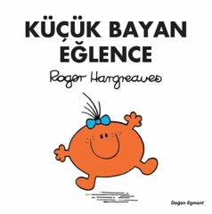 Küçük Bayan Eğlence ROGER HARGREAVES