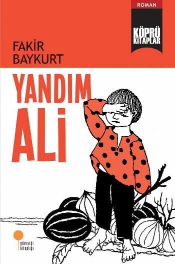 Köprü Kitaplar 13 Yandım Ali FAKİR BAYKURT