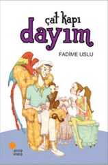 Çat Kapı Dayım FADİME USLU