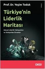 Türkiye'Nin Liderlik Haritası YEŞİM TODUK