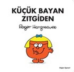 Küçük Bayan Zıtgiden ROGER HARGREAVES