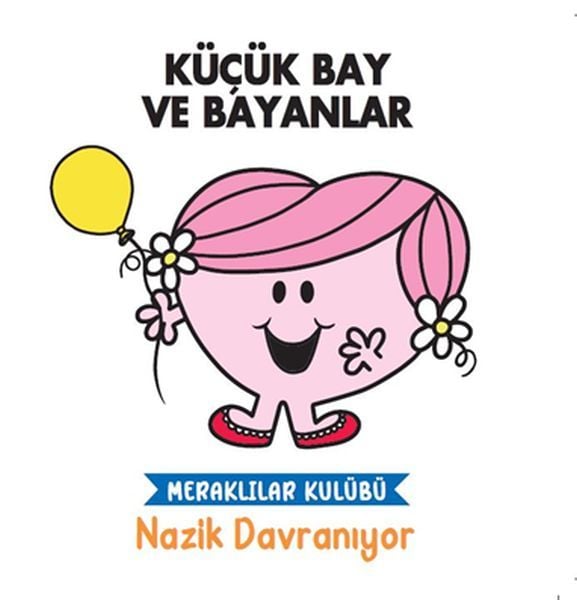 Kbb Meraklılar Kulübü Nazik Davranıyor ROGER HARGREAVES