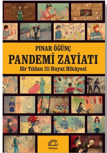 Pandemi Zayiatı PINAR ÖĞÜNÇ
