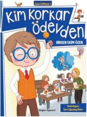 Zıpır Öyküler 2 Kim Korkar Ödevden BİRSEN EKİM ÖZEN