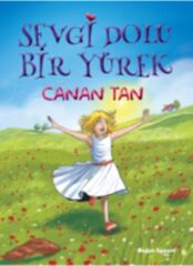 Sevgi Dolu Bir Yürek CANAN TAN