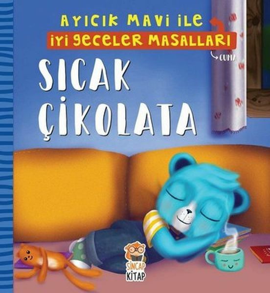 Sıcak Çikolata Ayıcık Mavi İle İyi Geceler Masalları MELEK DİNÇER